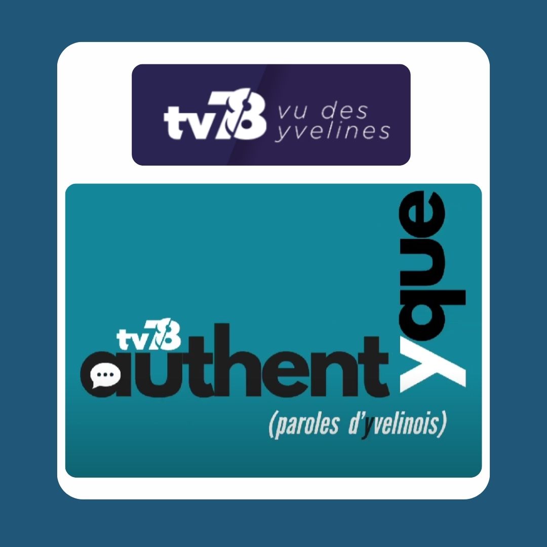 TV 78 : interview AuthentYque (paroles d’Yvelinois) – SABUNI & Cie