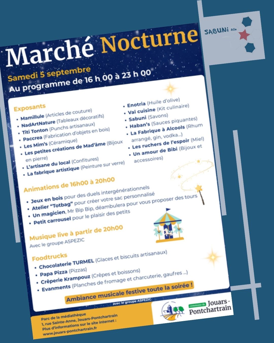 Affiche du marché nocturne de Jouars-Pontchartrain, avec le programme, auquel participe la savonnerie artisanale Sabuni & Cie